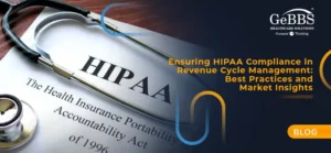 Read more about the article Ensuring HIPAA Compliance in Revenue Cycle Management: Best Practices and Market Insights